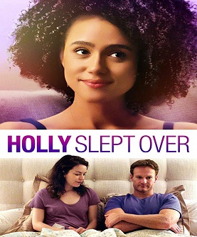 فيلم Holly Slept Over 2020 مترجم